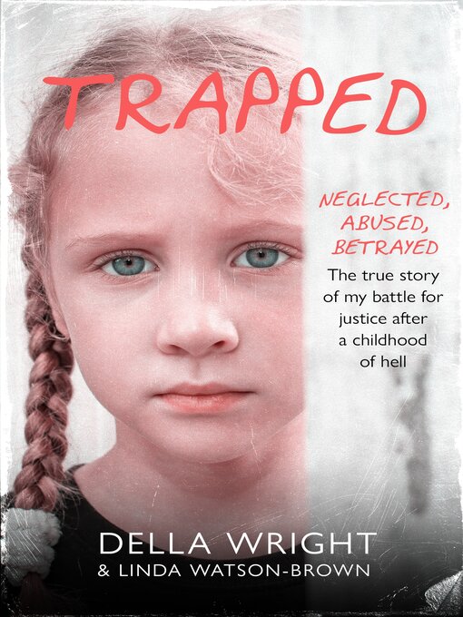 Title details for Trapped by Della Wright - Available